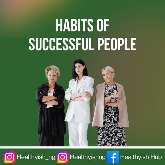 HABITS OF SUCCESSFUL PEOPLE